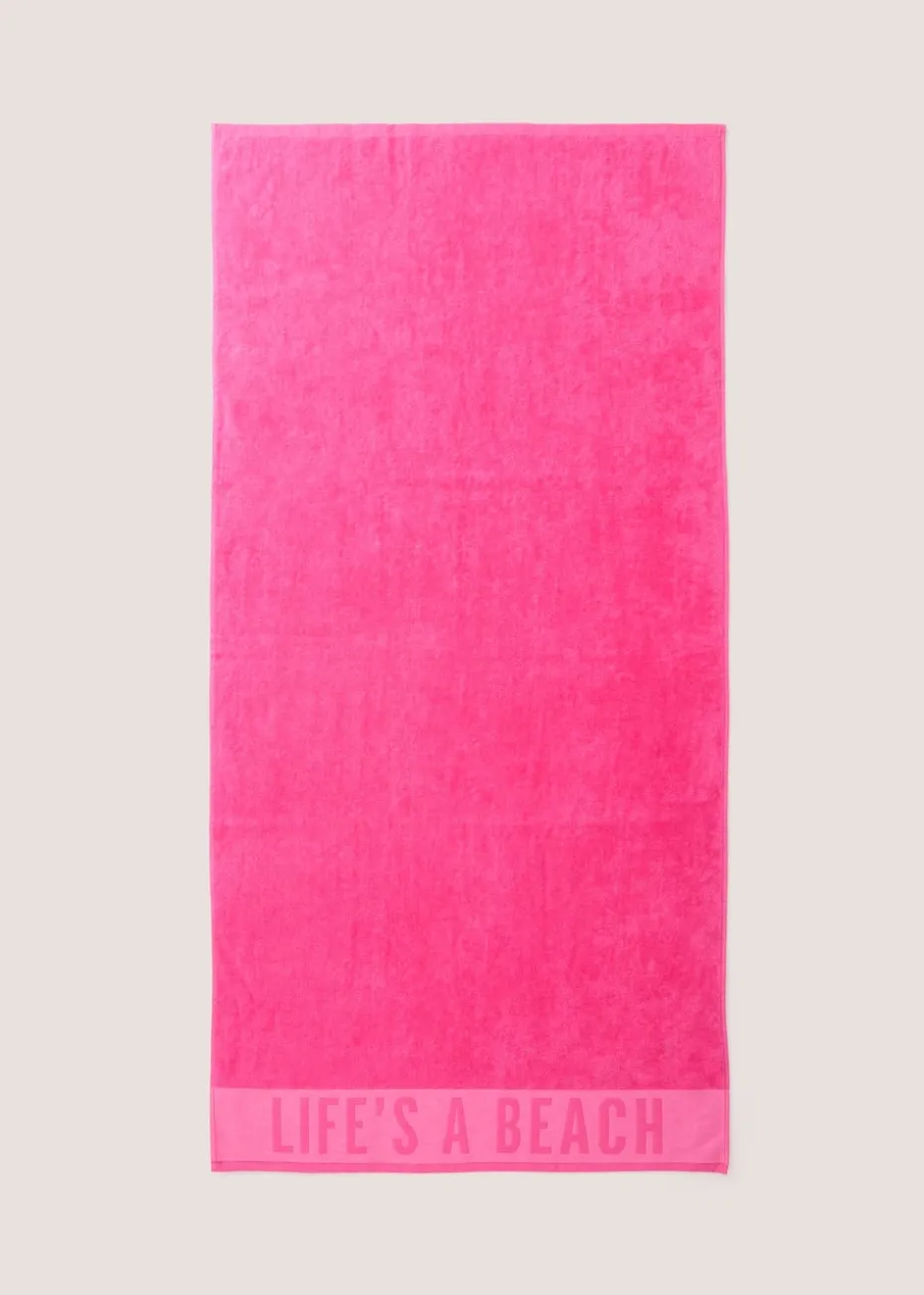 Pink Slogan Beach Towel